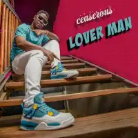 Lover man - Ceaserous 