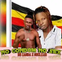 No Condom No Sex - BB Zanda