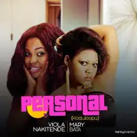 Personal (Hoduloopu) - Violah Nakitende (feat. Mary Bata)