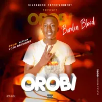 Orobi - Burden Blood 