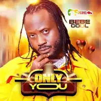 ONLY YOU - Bebe Cool