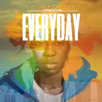 Everyday - Vyroota