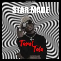 Star Made - Tarel Tala