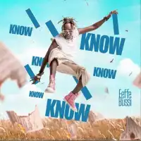 I Know - Feffe Bussi 