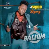 Baliwa - DJ Shiru (feat. Byaxy)