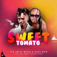 Sweet Tomato - H.E Vally Music, Kaya Man