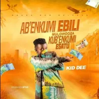 Abenkumi Ebili (Byabo Abalibawo) - Kid Dee