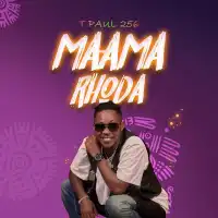 Maama Rhoda - T Paul 256