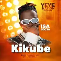 Kikube - Isa Sojja