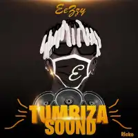 Tumbiza Sound - Eezzy