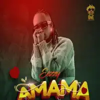 Amama - Eezzy