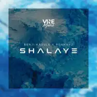 Shalaye - Benji Kasule ft. Rehmahz