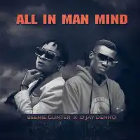 All In Man Mind - Beenie Gunter ft. D