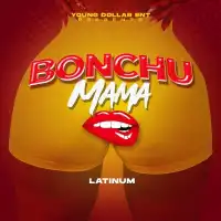 Bonchu Mama - Latinum 