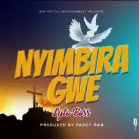 Nyimbira Gwe - Lyto Boss