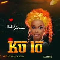 Ku Lo - Hellen Lukoma