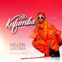 Hellen Lukoma - Nja Kufumba - Hellen Lukoma