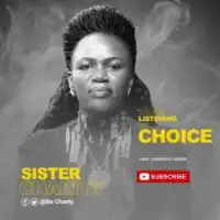 Choice - Sister Charity 