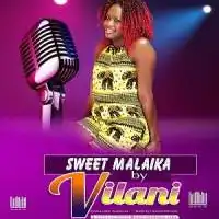 Sweet Malaika - Vilani 