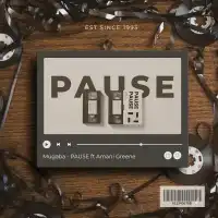 Pause - Mugaba