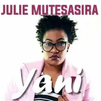 Sikyebaka - Julie Mutesasira