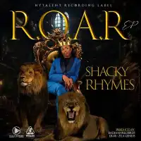 R.O.A.R - Shacky Rhymes