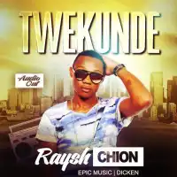 Twekunde - Raysh Chion 