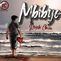 Mbibyo - Raysh Chion 