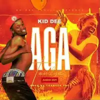 AGA - Kid Dee