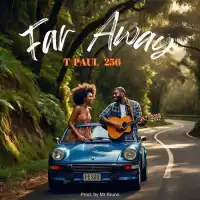 Far Away - T Paul 256