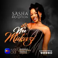 Nze Mukazi - Sasha Brighton