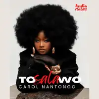 Tosalawo - Carol Nantongo