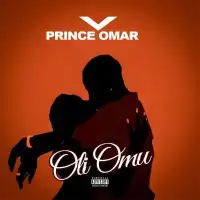 Oli Omu - Prince Omar