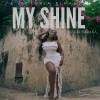 My Shine - Victoria Kimani