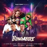 Bingabire - DJ Shiru (feat. Jackie Chandiru, Green Daddy, Vyper Ranking, JlakUg, Mark Da Urban, Sugarbwoy)