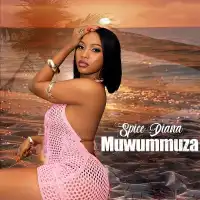 Muwummuza - Spice Diana