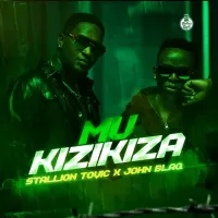 Mu Kizikiza - Stallion Tovic ft. John Blaq