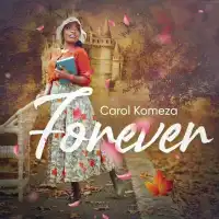 Forever - Carol Komeza