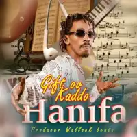 Hanifa - Gift Ov Kaddo