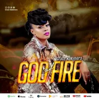 God of Fire - Grace Nakimera