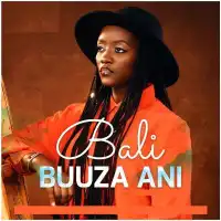 Balibuuza Ani - Nshuti Mbabazi 