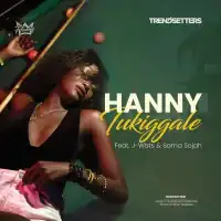 Tukiggale - King Hanny