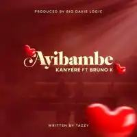 Ayibambe - Bruno K