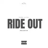 Ride Out - Kohen Jaycee