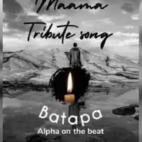 Maama (Tribute) - Batapa