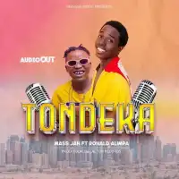 Tondeka - Mass Jah