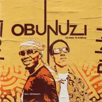 Obunuzi - DJ Mats, Ambroy