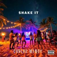 Shake It - Carlos Mendy