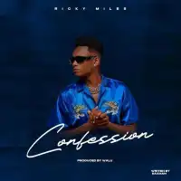 Confession - Ricky Miles 