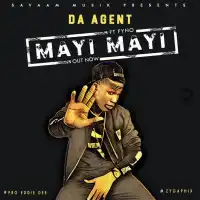 Mayi Mayi - Da Agent (feat. Fyno)